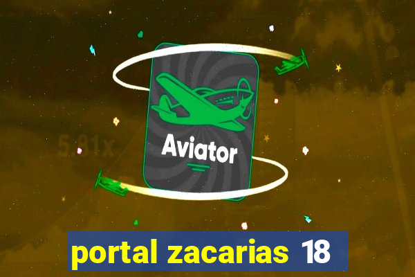 portal zacarias 18